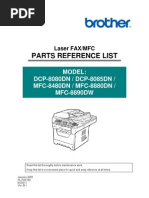 Parts Reference List: Model: DCP-8080DN / DCP-8085DN / MFC-8480DN / MFC-8880DN / MFC-8890DW