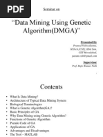 Data Mining Using Genetic Algorithm