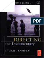 Directing The Documentary - Michael Rabiger - 5th Edition (Full Book)