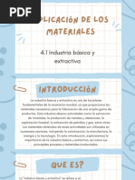 Aplicación de Los Materiales-Industria Básica y Extractiva