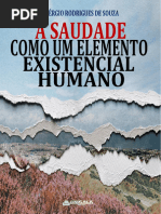 A Saudade Como Um Elemento Existencial Humano