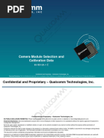 Camera Module Selection and Calibration Data: Confidential and Proprietary - Qualcomm Technologies, Inc