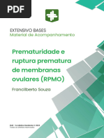 Bases - Prematuridade e Ruptura Prematura de Membranas Ovulares Rpmo - Acompanhamento