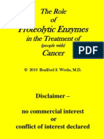 The Role of Proteolytic Enzymes in The Treatment of (People With) Cancer