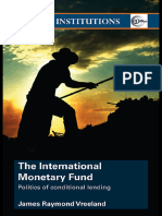 The International Monetary Fund - Politics of Conditional Lending