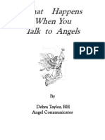 What Happens When You Talk To Angels