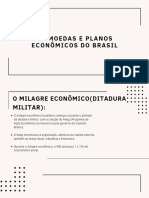 As Moedas e Planos Econômicos