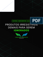 Material Aula 3 - Produtos Irresistíveis Demais para Serem Ignorados