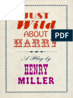 Miller, Henry - Just Wild About Harry (New Directions, 1963)