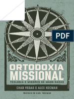 Ortodoxia Missional - Teologia e Missões de Mãos Dadas