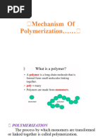 Mechanism of Polymerization