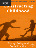 Allison James, Adrian L. James (Auth.) - Constructing Childhood - Theory, Policy and Social Practice-Macmillan Education UK (2004)