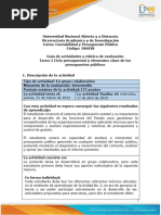 Guía de Actividades y Rúbrica de Evaluación - Unidad 2 - Tarea 3 - Ciclo Presupuestal y Elementos Clave de Los Presupuestos Público