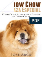 Arca Jose - El Chow Chow - Una Raza Especial