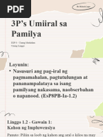 ESP8 - Q1 - W1-W2 - D3 - 3P's Umiiral Sa Pamilya