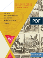 Espana Ante Sus Criticos Las Claves de La Leyenda Negra - AA VV