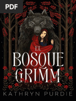 El Bosque Grimm - Kathryn Purdie