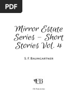 Mirror Estate Series Short Stories Vol. 4 by S.F. Baumgartner - S.F. Baumgartner