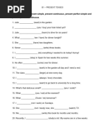 Present Tenses Mixed (Present Simple, Continuous, Perfect Simple, Continuous)