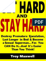 Get Hard and Stay Hard - Destroy Premature Ejaculation, Last Longer in Bed & Become A Sexual Superman - Yes You CAN Do It - and It's Easier Than You Think! (PDFDrive)