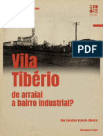 Vila Tibério, de Arraial A Bairro Industrial - Ana Carolina Valente Ribeiro