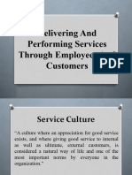 Delivering and Performing Services Through Employees and Customers