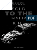 Sold To The Mafia King