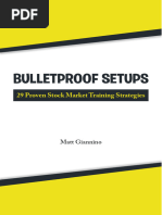 Nearly Bulletproof Setups 29 Proven Stock Market Trading Strategies (Etc.) (Z-Library)