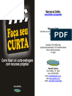 Como Fazer Uma Curta Metragem Com Recursos Proprios