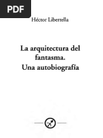 Libertella Hector - La Arquitectura Del Fantasma