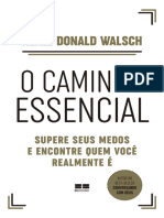 O Caminho Essencial Supere Seus Medos e Encontre Quem Você Realmente