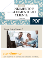 Atendimento e Acolhimento Ao Cliente