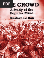 The Crowd, A Study of Popular Mind - Gustave Le Bon