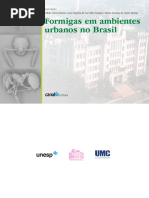 Formigas em Ambientes Urbanos No Brasil: Odair Correa Bueno Ana Eugênia de Carvalho Campos Maria Santina de Castro Morini