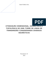 Otimização Dimensional, Geométrica e Topológica de Uma Torre de Linha de Transmissão Considerando Diversos Heurísticos