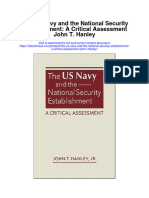 The Us Navy and The National Security Establishment A Critical Assessment John T Hanley All Chapter