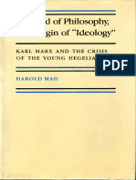 Harold E. Mah - The End of Philosophy, The Origin of - Ideology - Karl Marx and The Crisis of The Young Hegelians