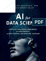 Zacharias Voulgaris, Yunus Emrah Bulut - AI For Data Science - Artificial Intelligence Frameworks and Functionality For Deep Learning, Optimization, and Beyond-Technics Publications (2018)