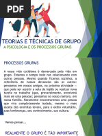 Aula 2 - Teorias e Técnicas de Grupo - Processos Grupais