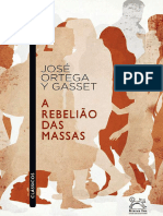 O Maior Perigo - o Estado - Ortega y Gasset - A Rebelião Das Massas