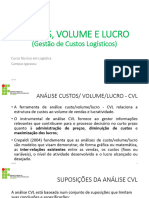 Custos, Volume e Lucro - Gestão de Custos Logísticos