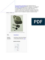 El Transistor Es Un Dispositivo Electrónico Semiconductor Que Cumple Funciones de Amplificador