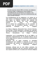 8 Marchas, Los Indígenas Conquistaron Varios Cambios