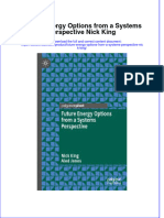 Future Energy Options From A Systems Perspective Nick King Full Chapter