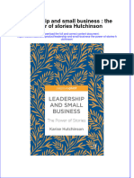 Leadership and Small Business The Power of Stories Hutchinson Full Chapter