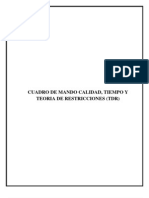 Cuadro de Mando Calidad, Tiempo y Teoria de Restricciones (TDR)