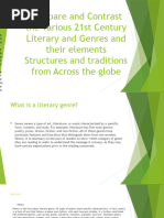 Compare and Contrast The Various 21st Century Literary and Genres and Their Elements Structures and Traditions From Across The Globe