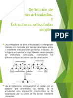 5.1 Definición de Estructuras Articuladas. 5.2 Estructuras Articuladas Simples