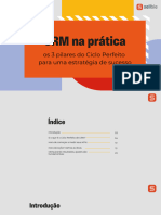 CRM Na Prática: Os 3 Pilares Do Ciclo Perfeito para Uma Estratégia de Sucesso