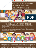 GROUP 1 Curriculum and Planning For Infants and Toddlers-Physical Environment